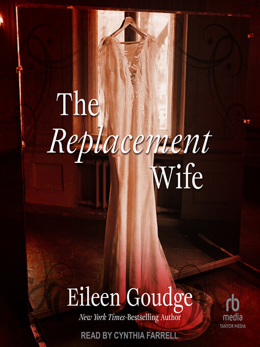 Title details for The Replacement Wife by Eileen Goudge - Available